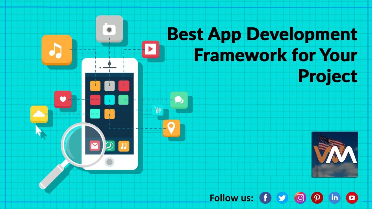 LEADING APP DEVELOPMENT FRAMEWORK